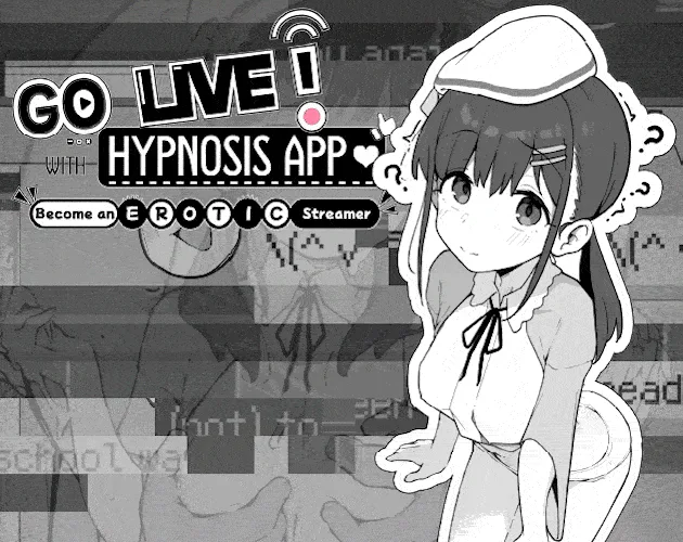 [PC+安卓盖世][SLG/催眠/直播] 直播吧！用催眠APP成为色情主播 Go Live! Become an Erotic Streamer with Hypnosis App v0.5 官中/2833-白夜ACG